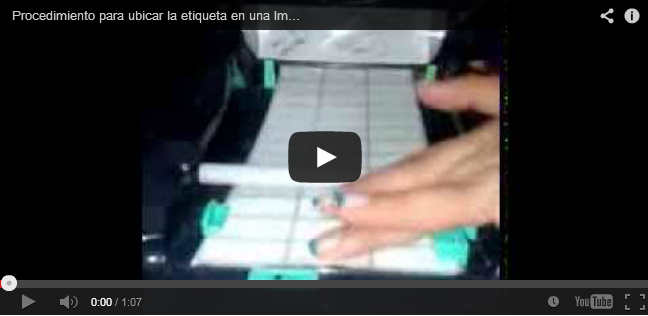 Videotutorial – Procedimiento para ubicar la etiqueta en una Impresora de código de barras